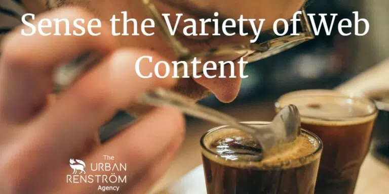 Use all 7 Senses for a Variety of Web Content